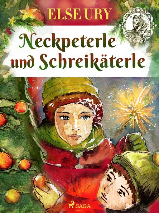 Title details for Neckpeterle und Schreikäterle by Else Ury - Available